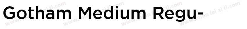 Gotham Medium Regu字体转换